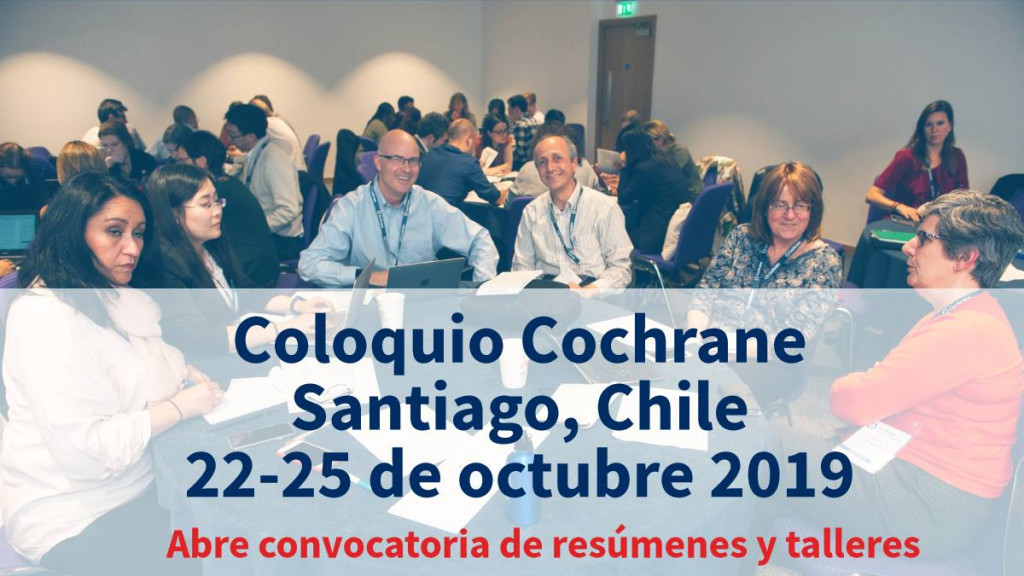 Coloquio Cochrane Santiago, Chile octubre 2019