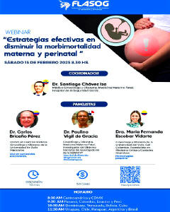 webinar de FLASOG: Estrategias efectivas en disminuir la morbimortalidad materna y perinatal