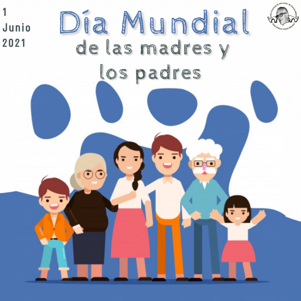 Día Mundial De Las Madres Y Los Padres