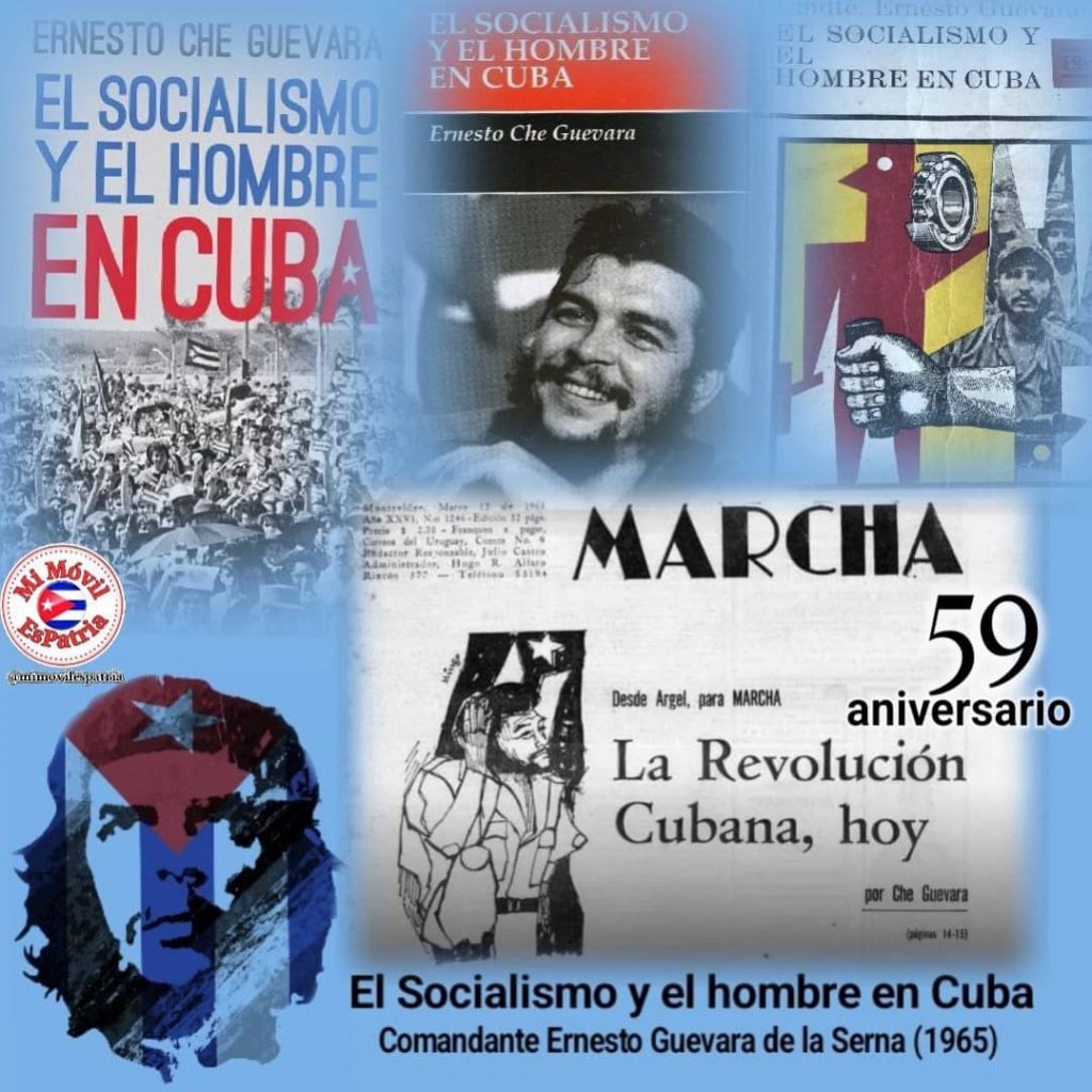 El Socialismo Y El Hombre En Cuba